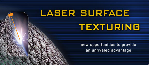 3d laser texturing